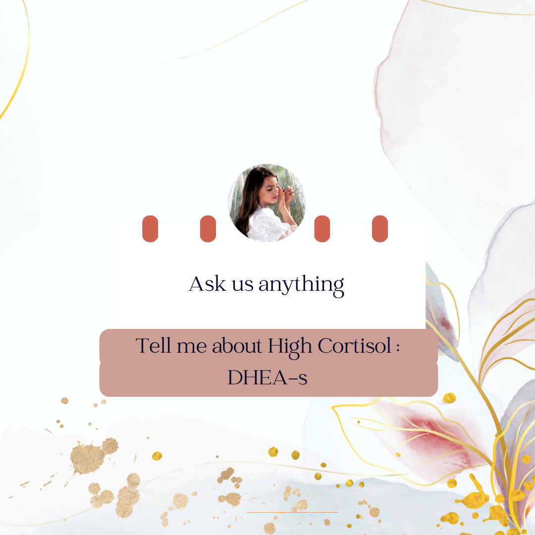 High Cortisol & DHEAS Understanding the B﻿alance NUsisters Inc.